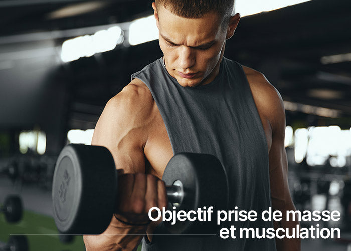 Objectif prise de masse et musculation