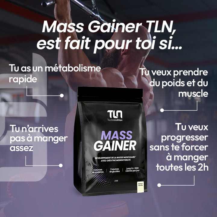 Objectifs du Mass Gainer